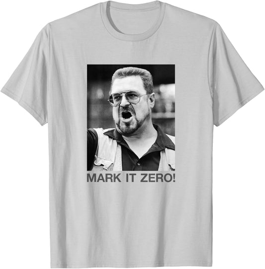 The Big Lebowski Walter Mark It Zero Black and White Poster T-Shirt - T-Shirt | Ash