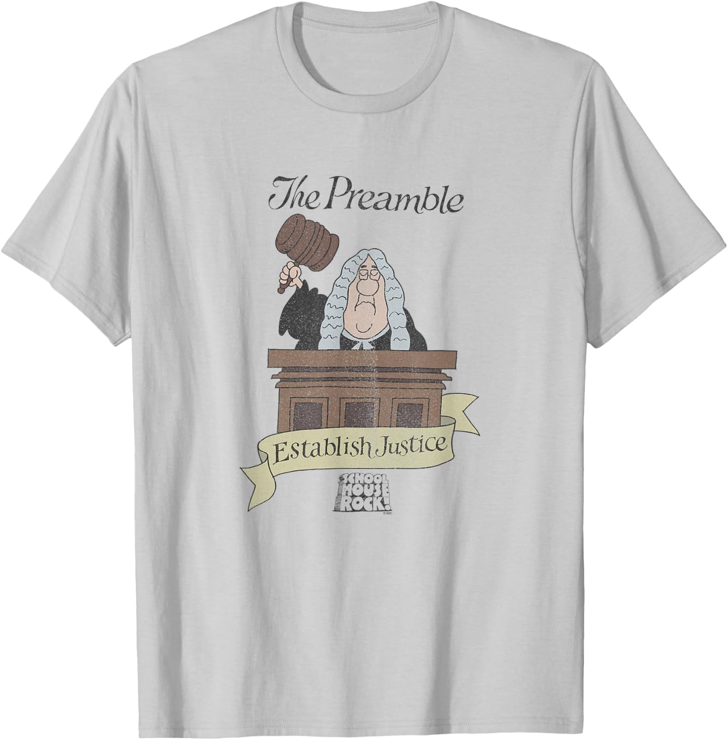 Schoolhouse Rock The Preamble Establish Justice Retro TV T-Shirt - T-Shirt | Ash