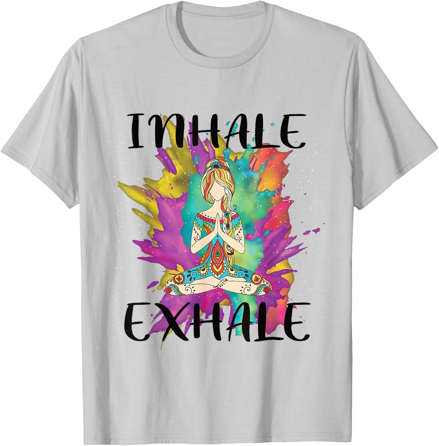 Inhale Exhale Meditation Workout Exercise Yoga Lover Gift T-Shirt - T-Shirt | Ash