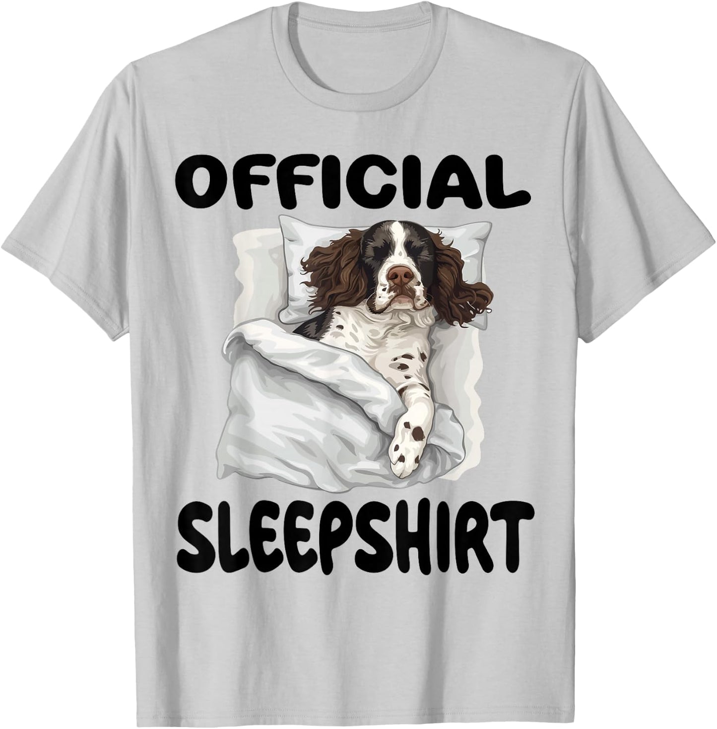 English Springer Spaniel Dog Official Sleepshirt Pajamas T-Shirt - T-Shirt | Ash