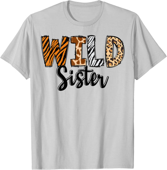 Wild Sister Zoo Born Two Be Wild B-day Safari Jungle Animal T-Shirt - T-Shirt | Ash
