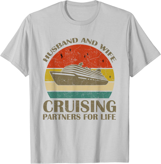 Husband And Wife Cruising Partners For Life Gift Travelers T-Shirt - T-Shirt | Ash