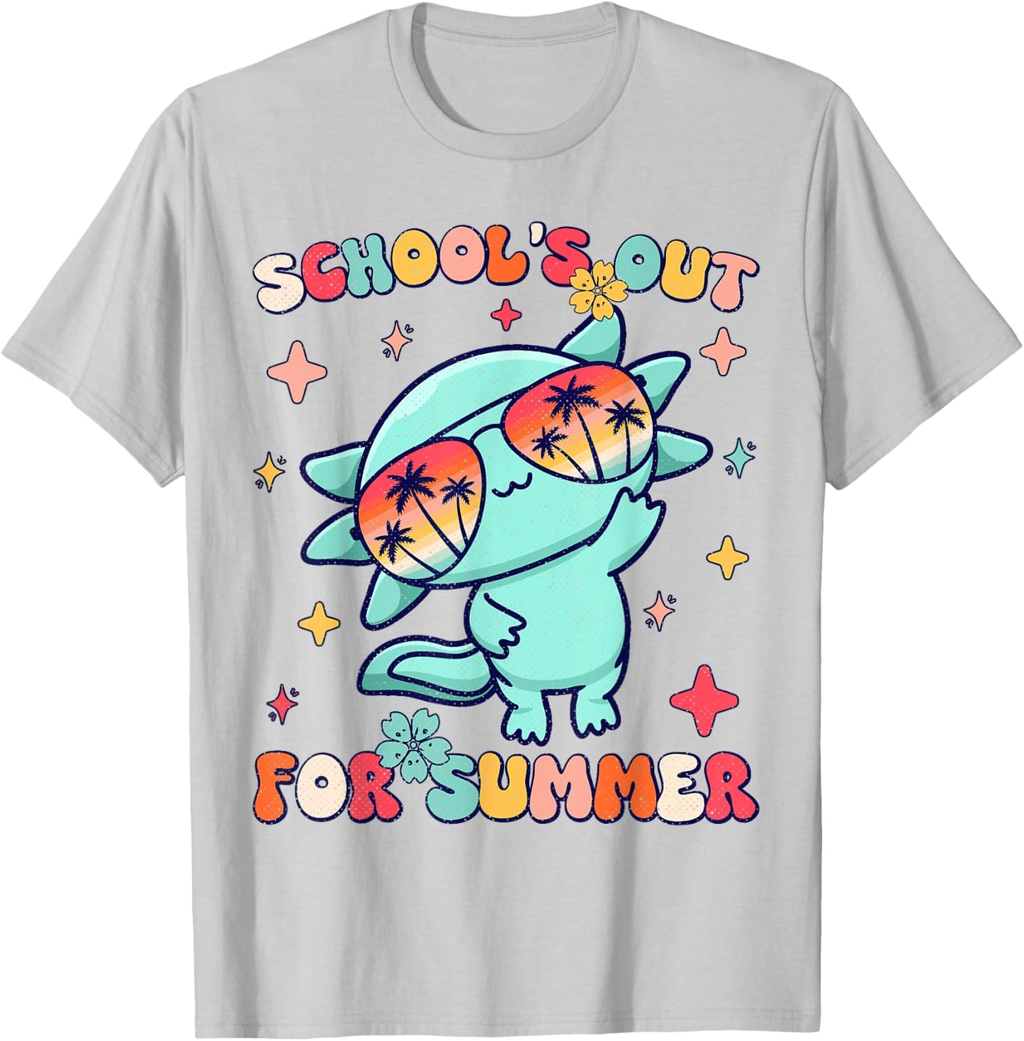 School's Out For Summer Teacher Axolotl Last Day Of School T-Shirt - T-Shirt | Ash