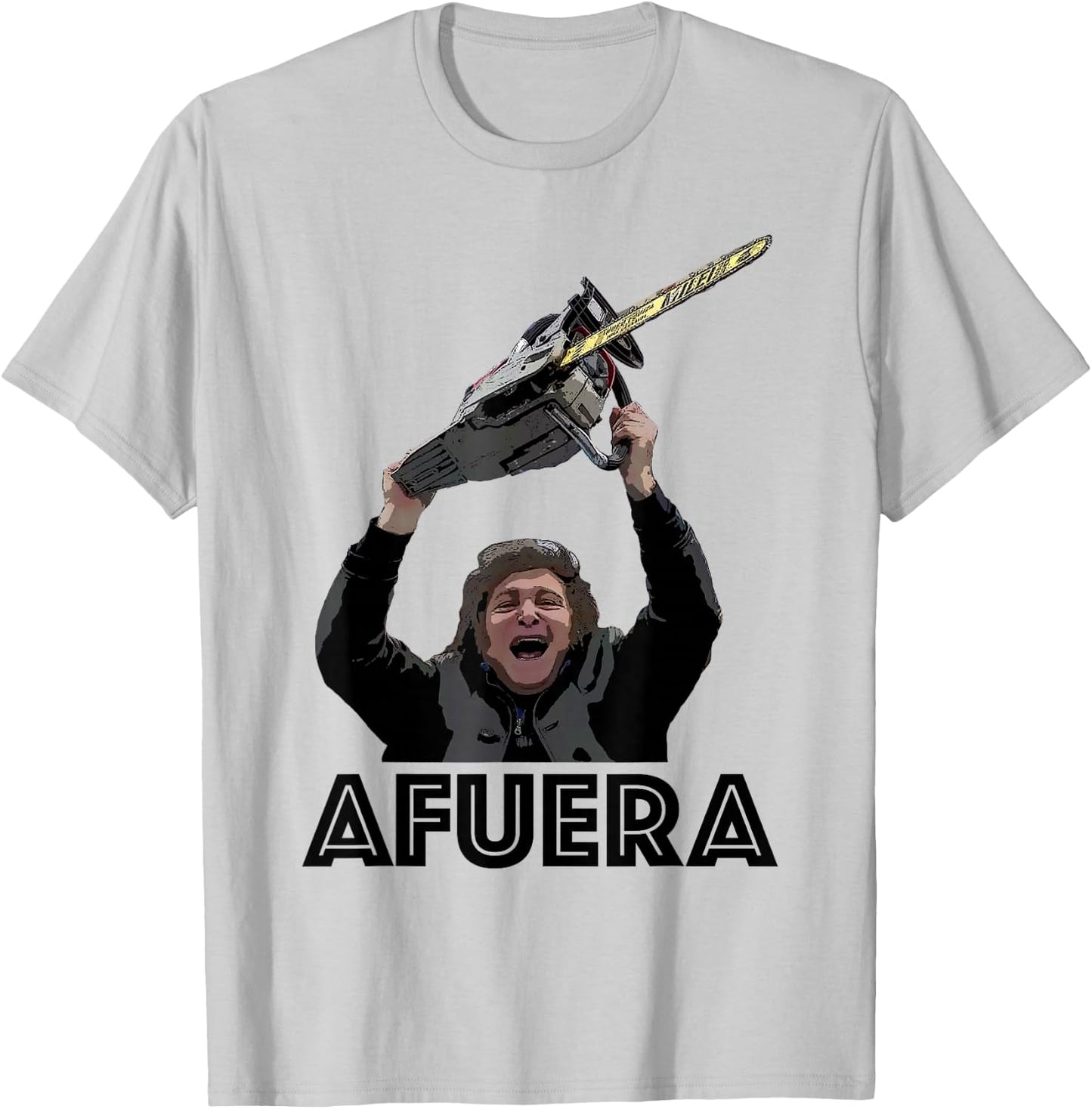 President Milei AFUERA T-Shirt - T-Shirt | Ash