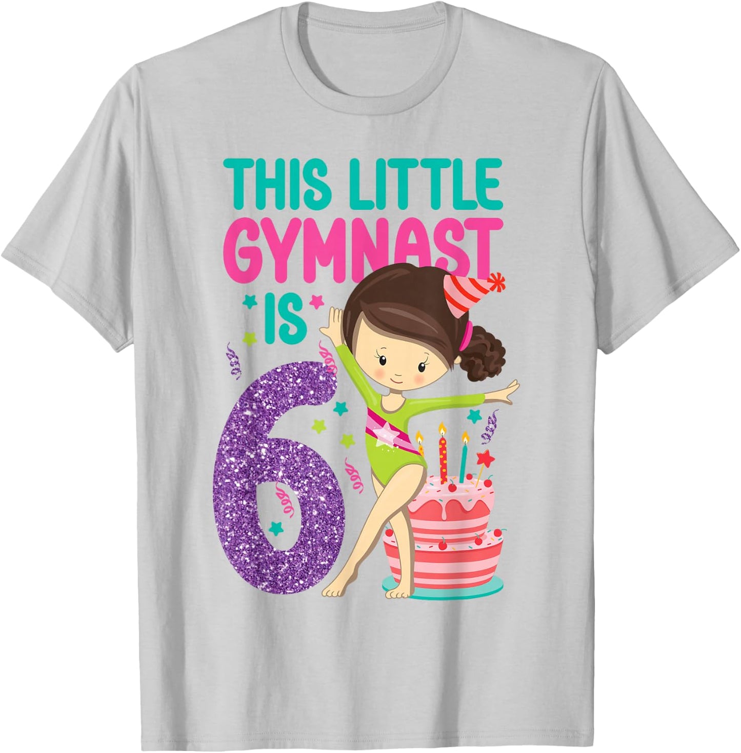 Gymnastics 6th Birthday This Little Gymnast Is 6 T-Shirt - T-Shirt | Ash