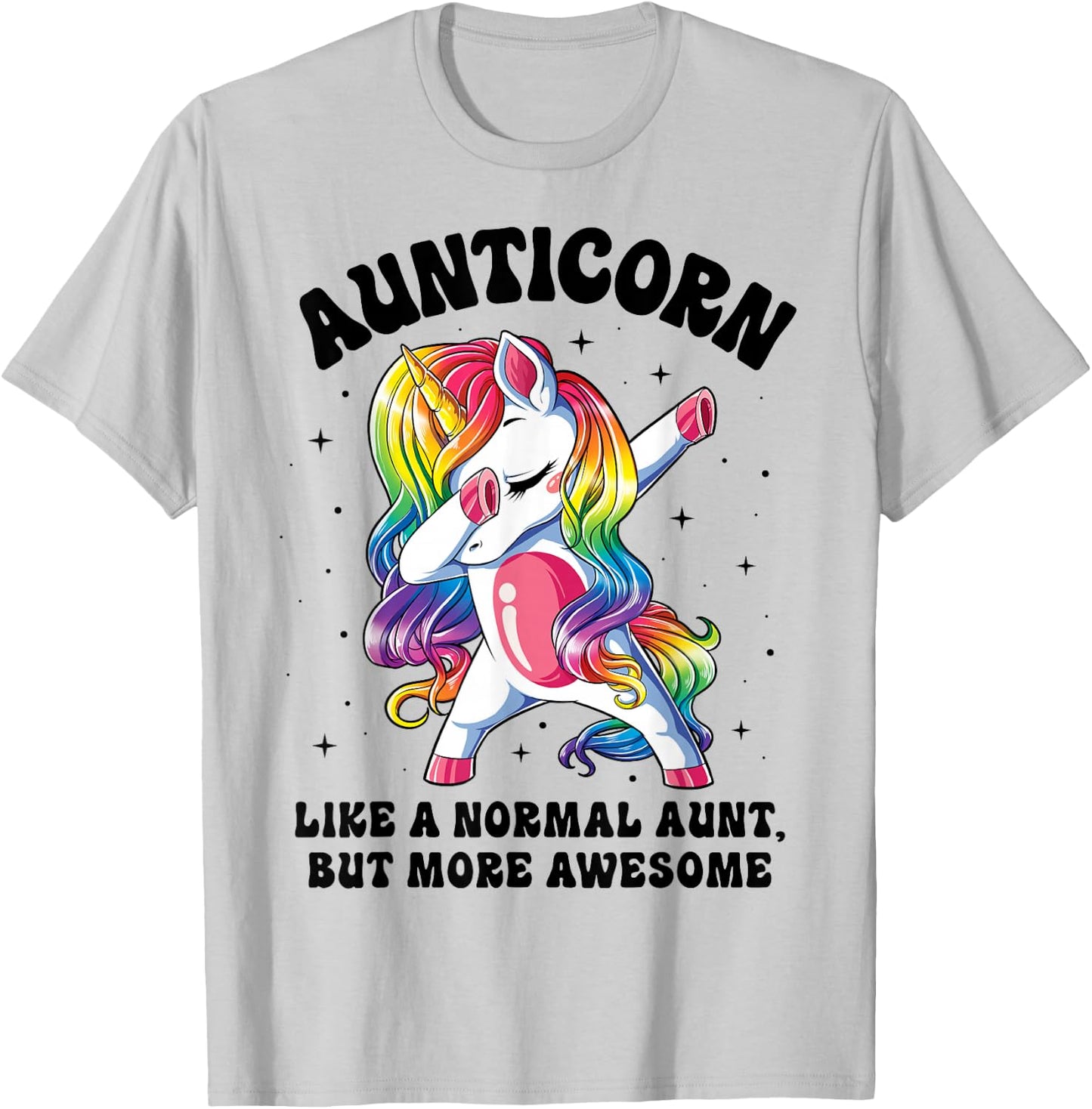 Aunticorn Like Normal Aunt But More Awesome Dabbing Unicorn T-Shirt - T-Shirt | Ash