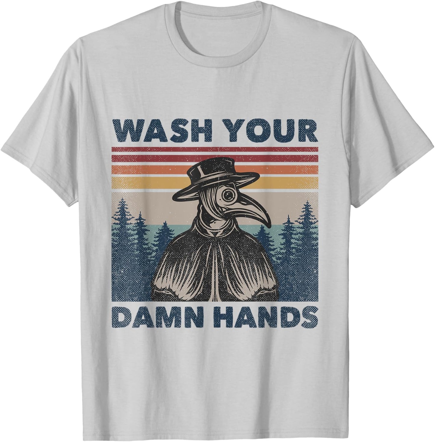Wash Your Damn Hands Plague Doctor Mask Vintage Retro T-Shirt - T-Shirt | Ash