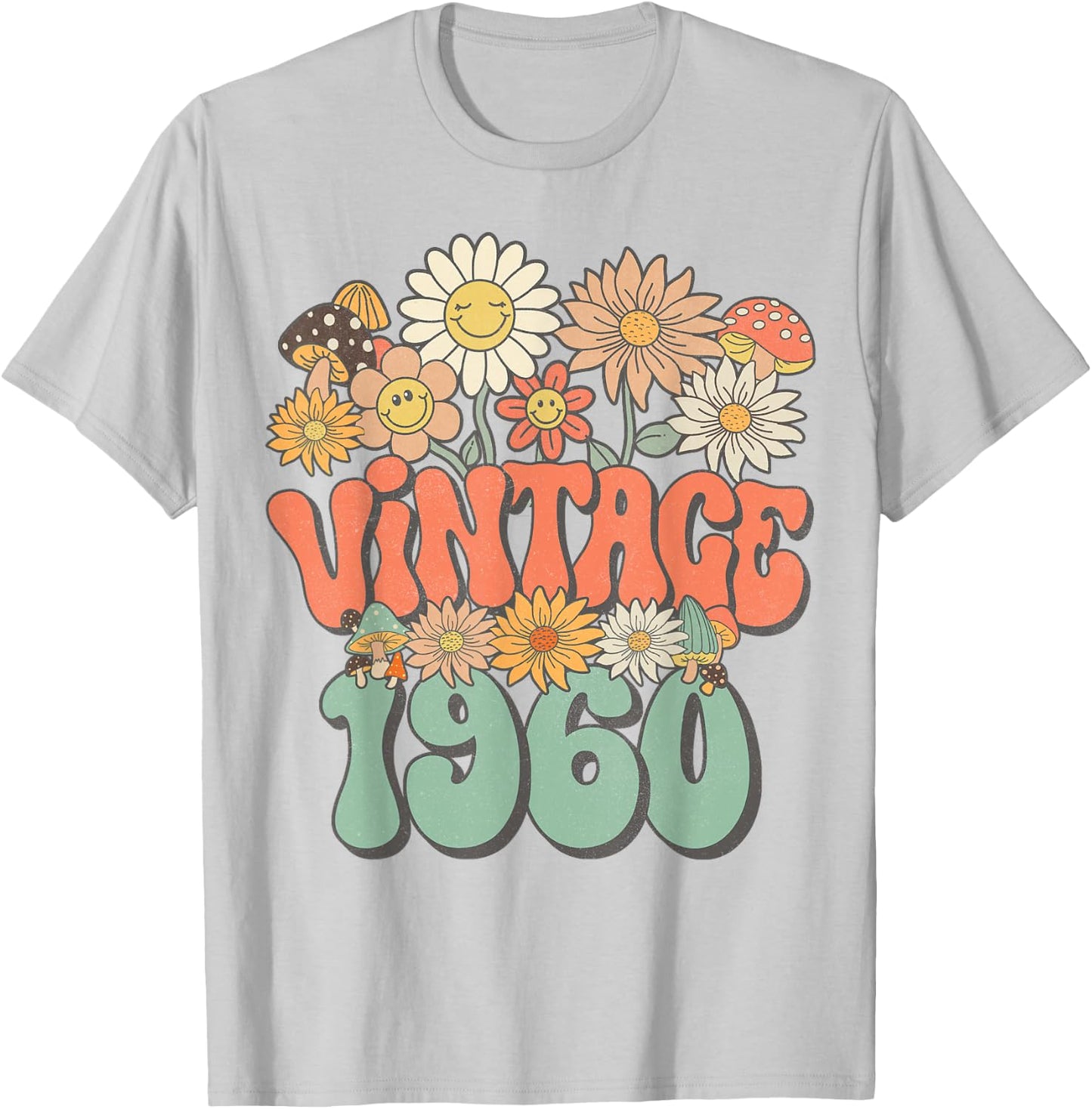 Vintage 1960 Floral Hippie Groovy Daisy Flower 65th Birthday T-Shirt - T-Shirt | Ash