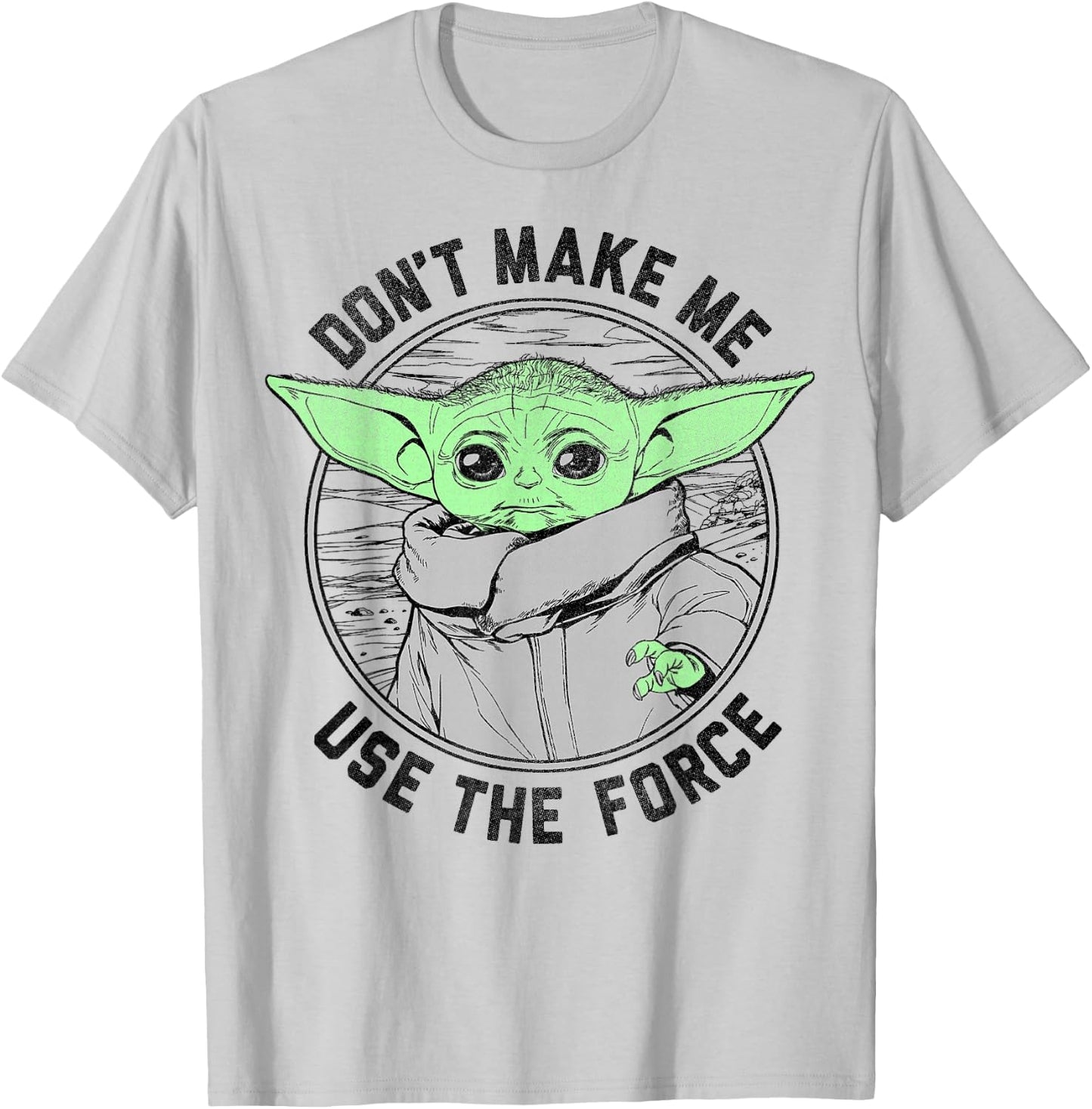 Star Wars: The Mandalorian Child Don't Make Me Use The Force T-Shirt - T-Shirt | Ash