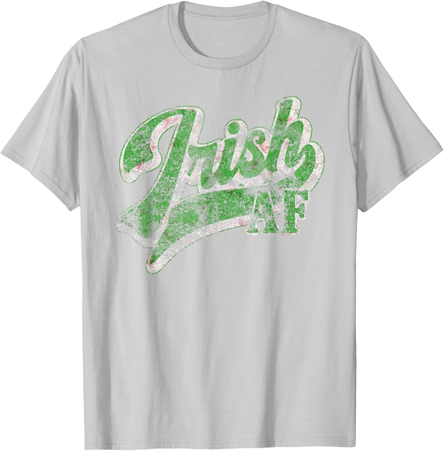 Vintage Irish AF St Patricks Day Floral Shamrock Sarcastic T-Shirt - T-Shirt | Ash