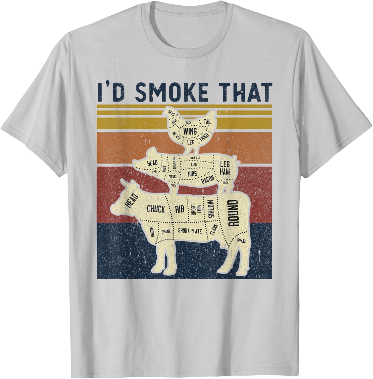 I'd Smoke That Beef Pork Chicken Butcher Cut Funny Grilling T-Shirt - T-Shirt | Ash