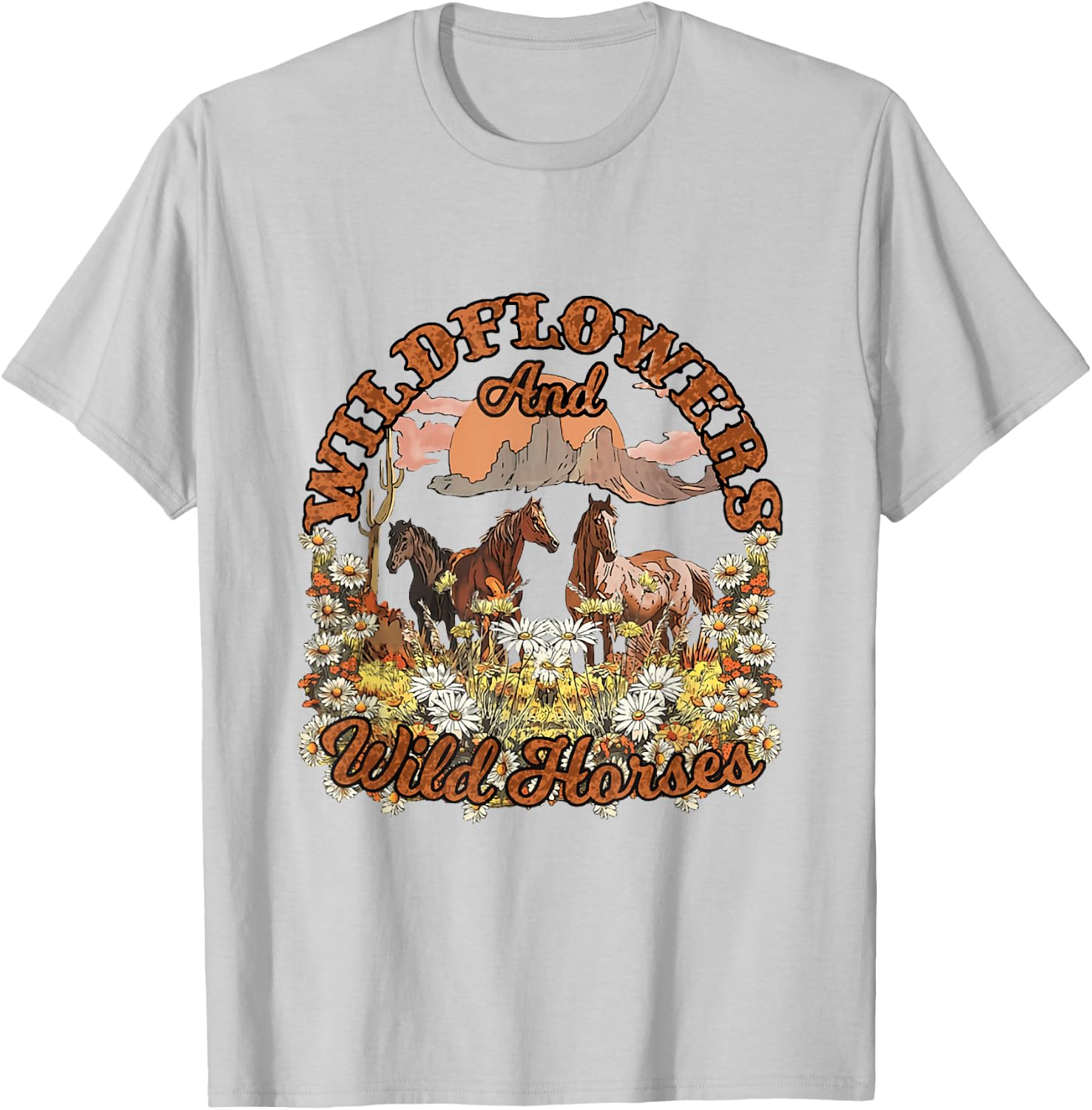 Wildflowers and Wild Horses Nature Beauty Country Outdoors T-Shirt - T-Shirt | Ash
