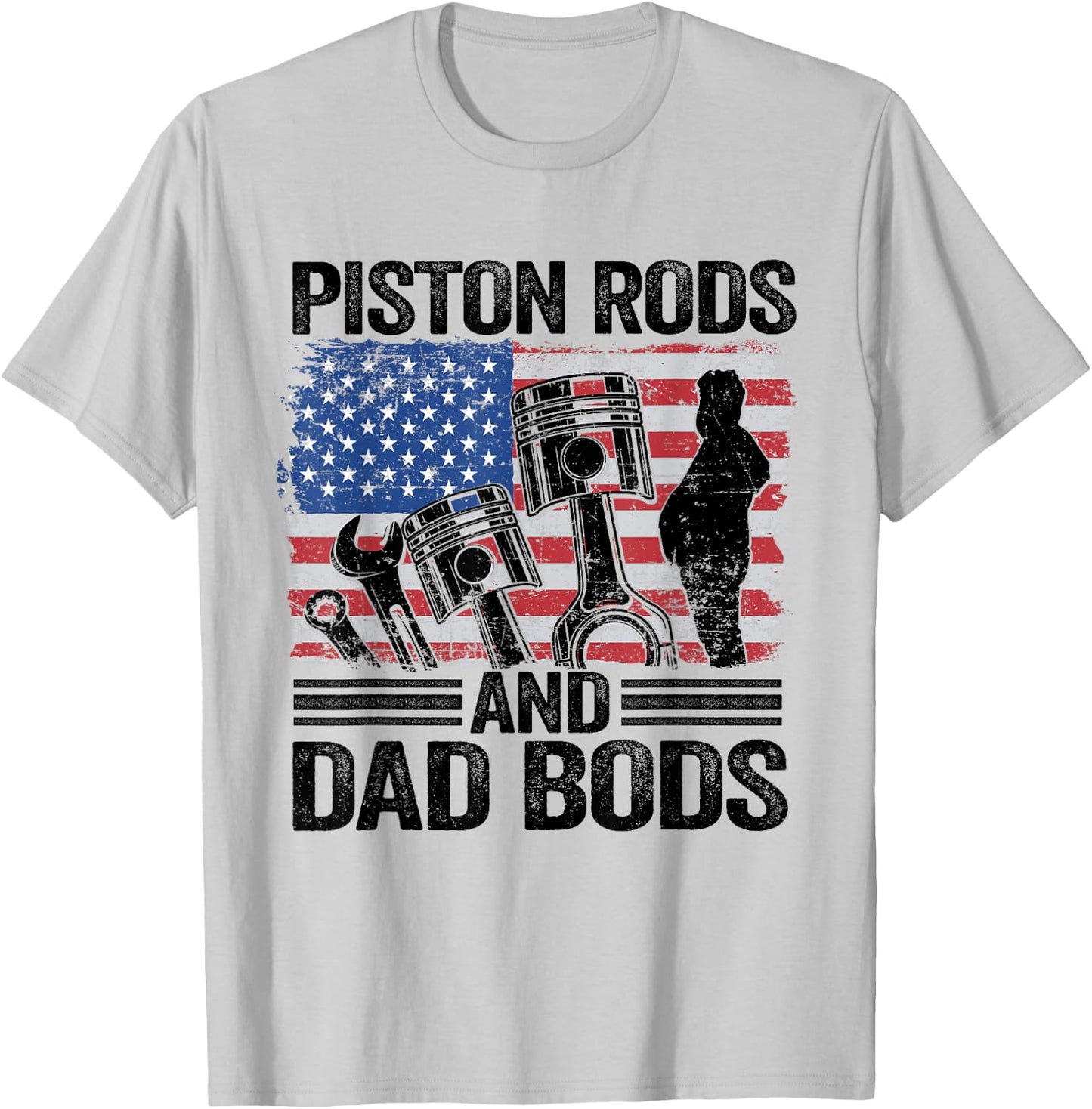 American Flag Car Mechanic Daddy Piston Rods And Dad Bods Men T-Shirt - T-Shirt | Ash