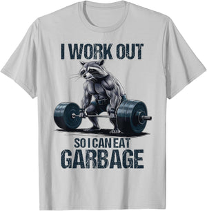Raccoon Gym Weight Training I Work Out So I Can Eat Garbage T-Shirt - T-Shirt | Ash