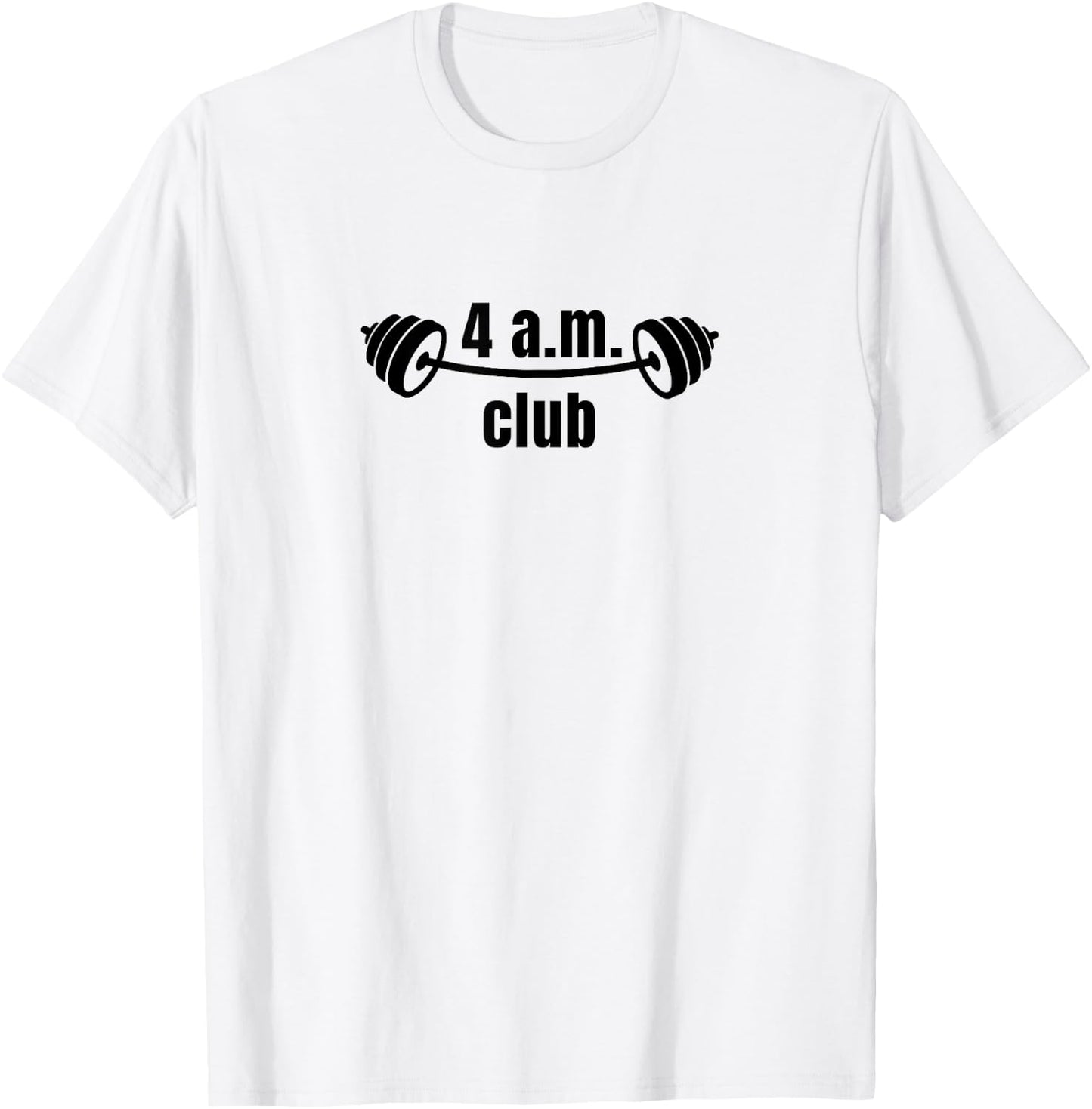 4 A.m. Club | Bodybuilding | Gym T-Shirt - T-Shirt | White