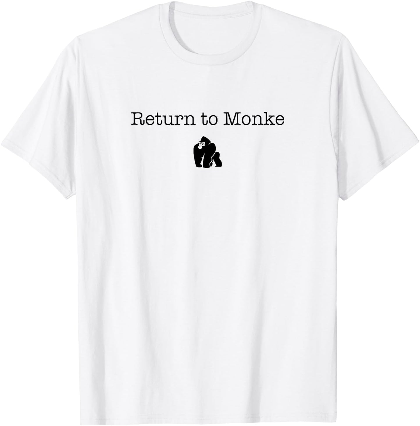 Return to monke T-Shirt - T-Shirt | White