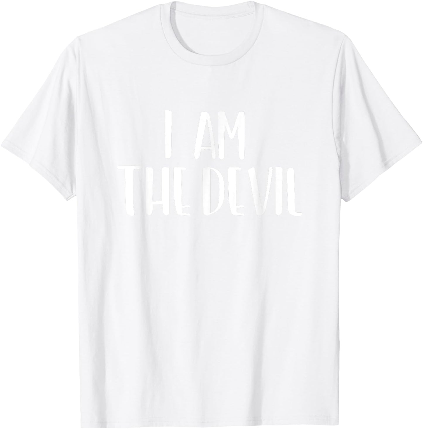 I Am The Devil Halloween I'm Simple Costume Lazy T-Shirt - T-Shirt | White