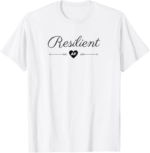 Resilient AF T-Shirt - T-Shirt | White