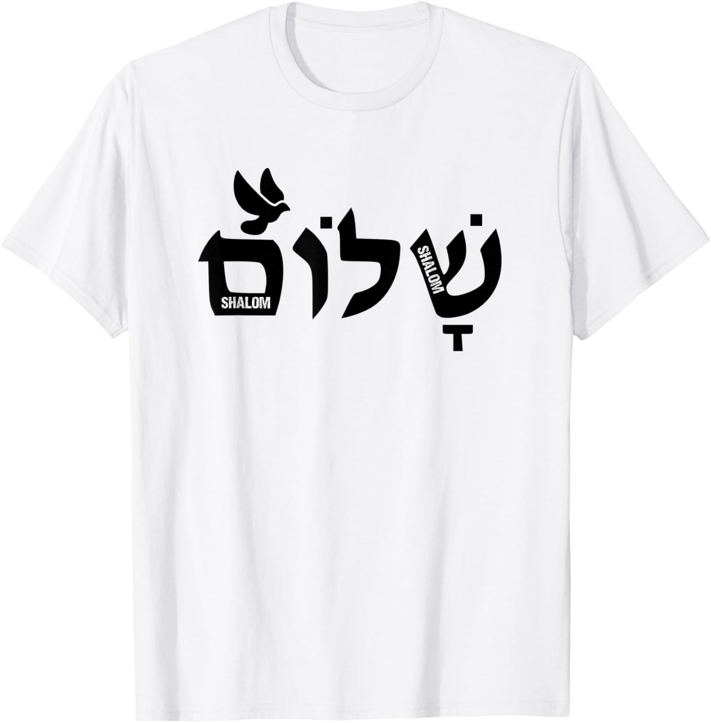Shalom Hebrew Letters - Dove Of Peace Christian Jewish T-Shirt - T-Shirt | White