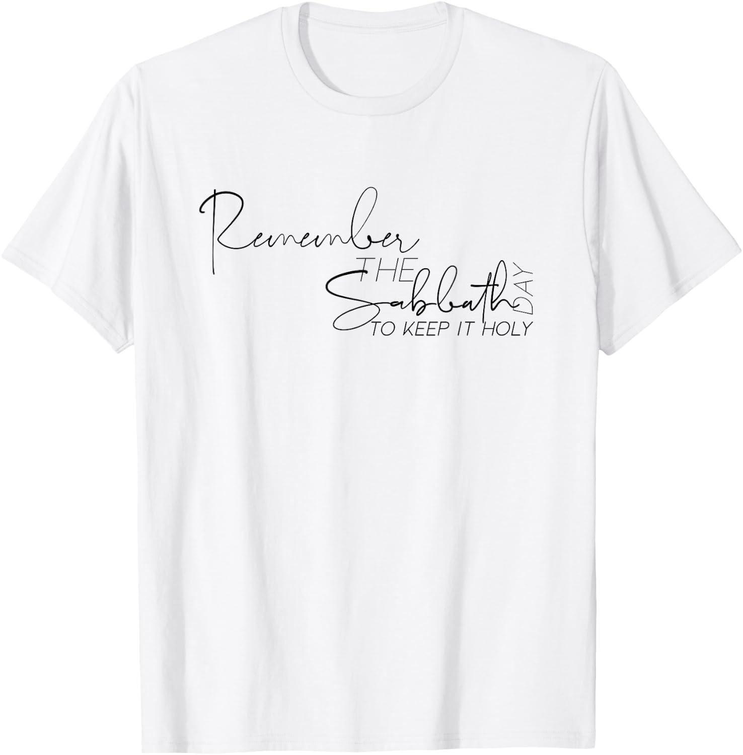 Remember the Sabbath Day to Keep it Holy Exodus Bible SDA T-Shirt - T-Shirt | White