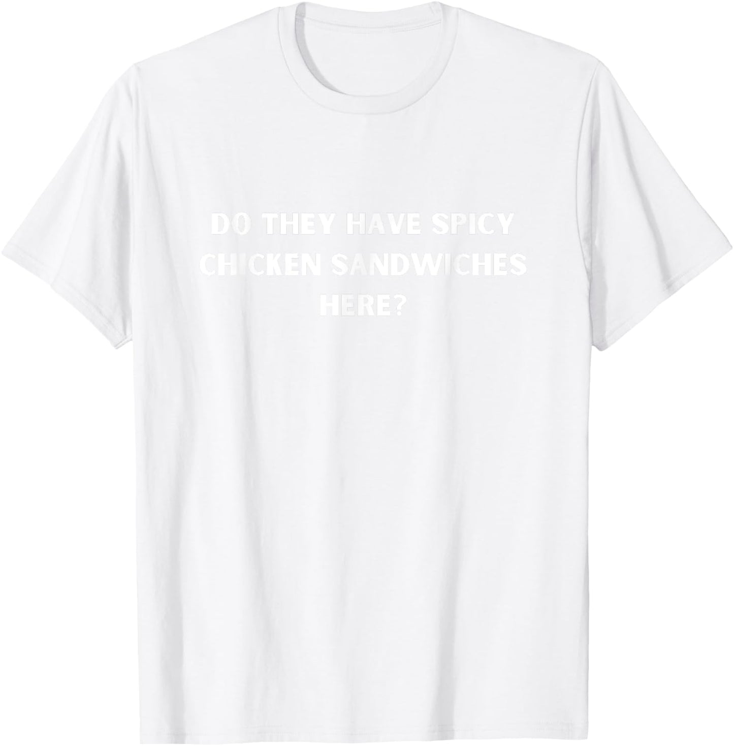 Red Funny Spicy Chicken Sandwich Lover's T-Shirt - T-Shirt | White