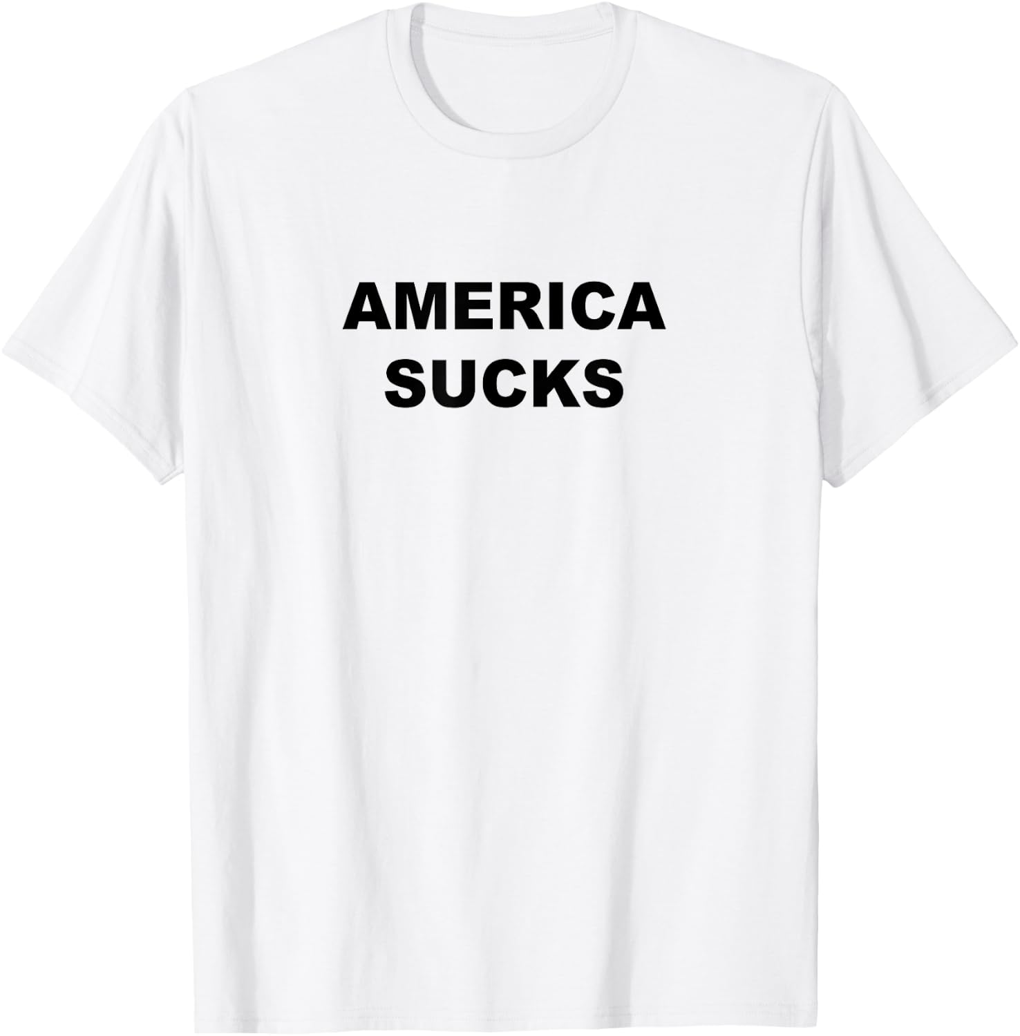 Top that Says American Sucks Funny Anti USA T-Shirt - T-Shirt | White