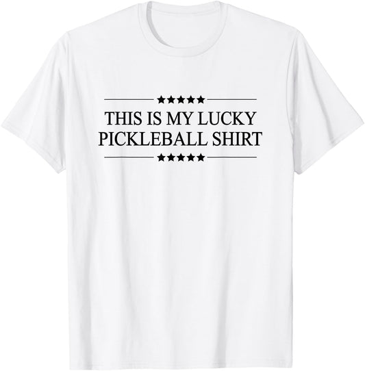 This is My Lucky Pickleball Shirt Funny Graphic T-Shirt - T-Shirt | White