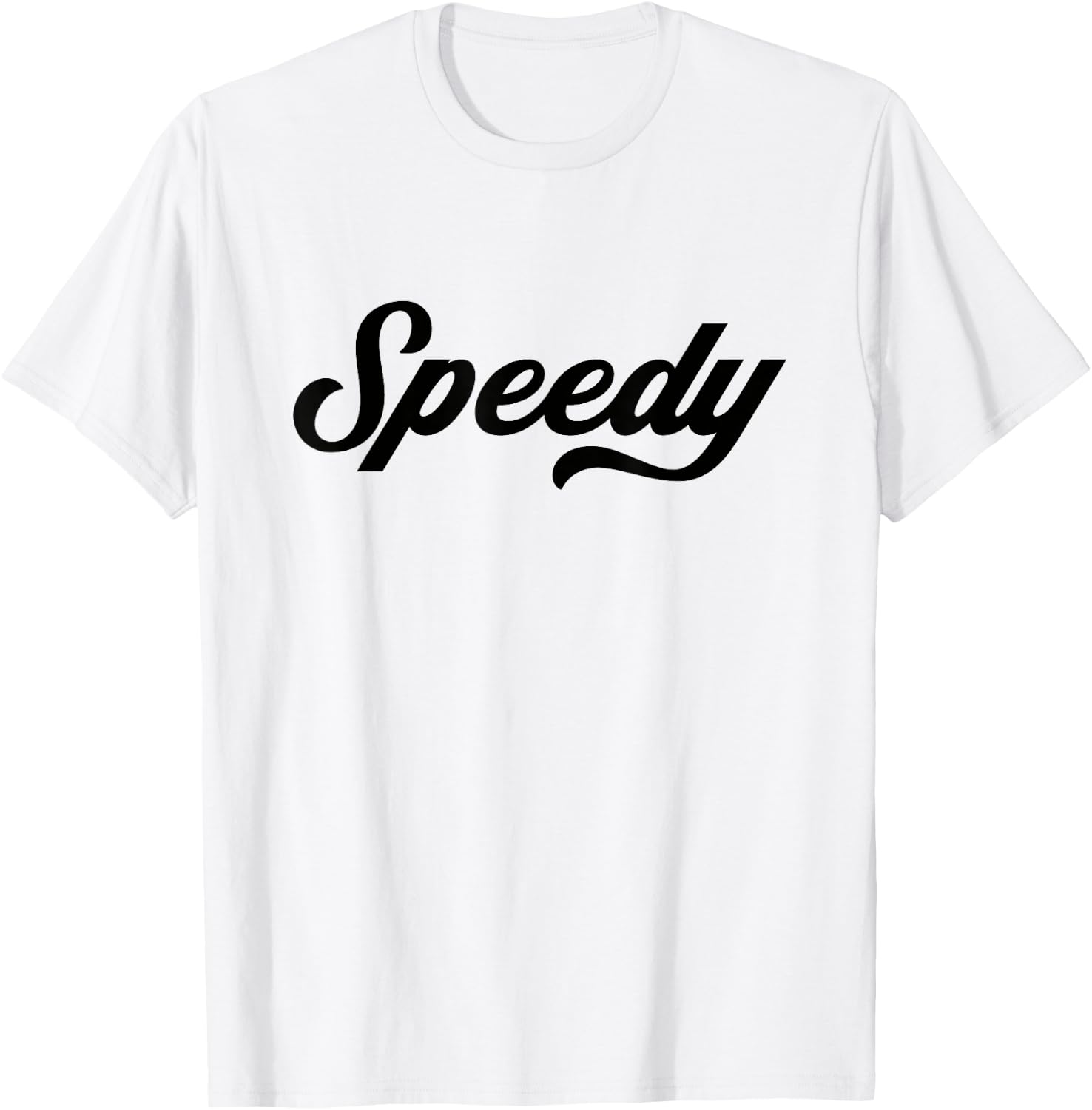 Funny Running Gifts Speedy , -Adults, Blue, Small, Short Sleeve, Letter Print T-Shirt - T-Shirt | White