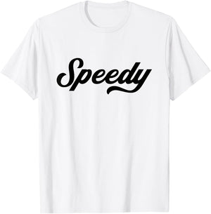 Funny Running Gifts Speedy , -Adults, Blue, Small, Short Sleeve, Letter Print T-Shirt - T-Shirt | White