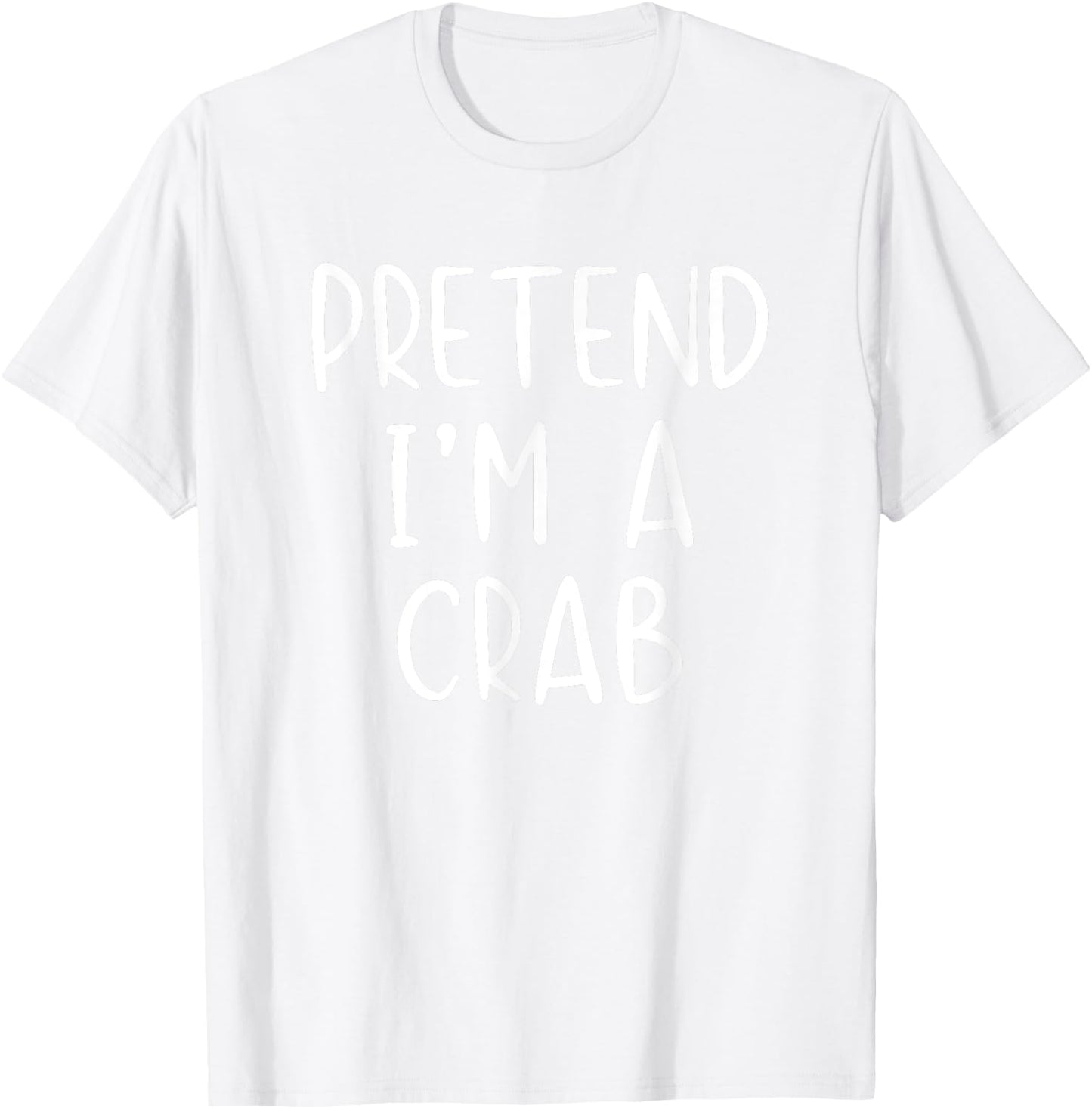 Pretend Crab Costume Halloween Lazy Easy T-Shirt - T-Shirt | White