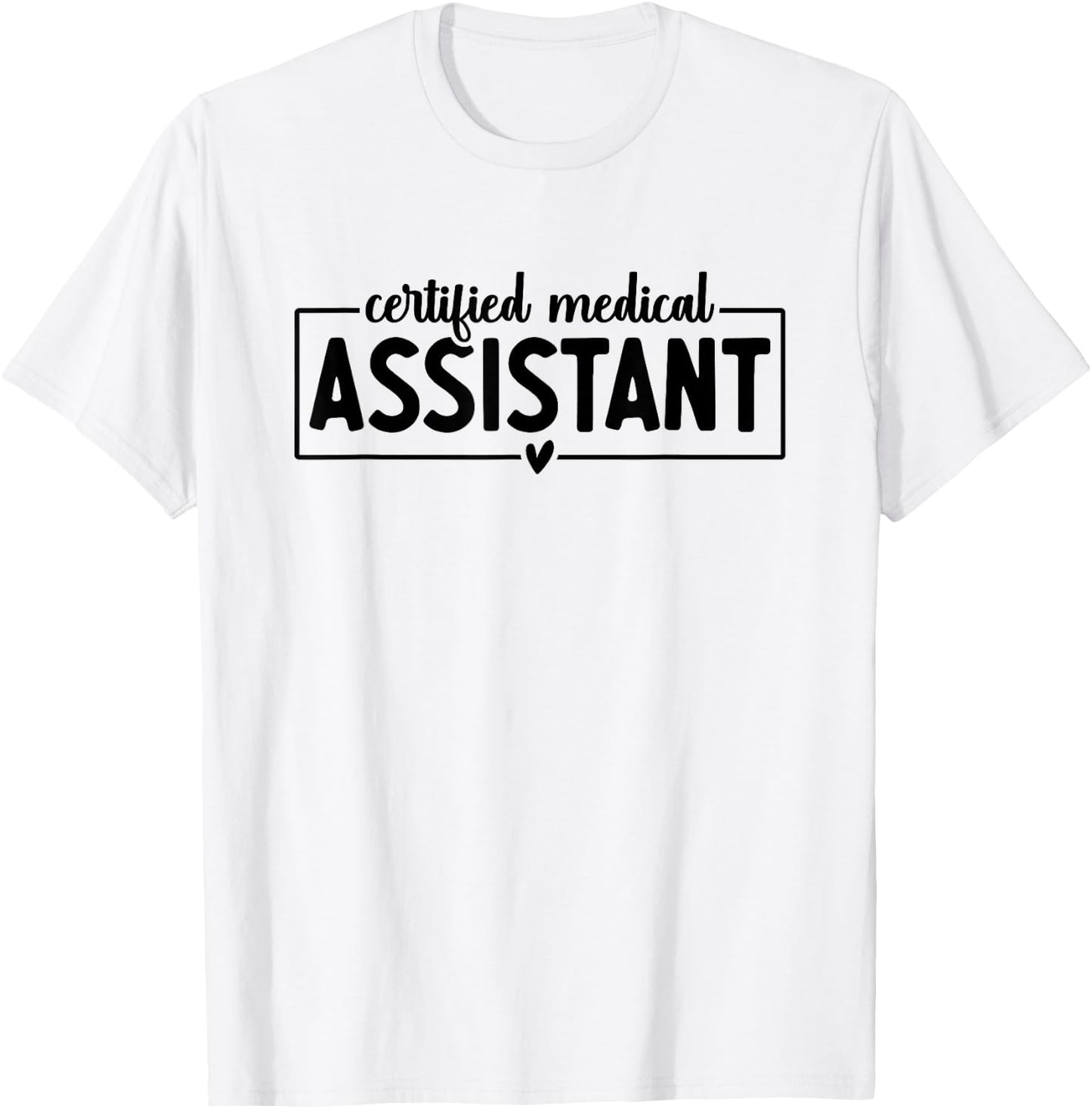 CMA Certified Medical Assistant Cool Design Men T-Shirt - T-Shirt | White