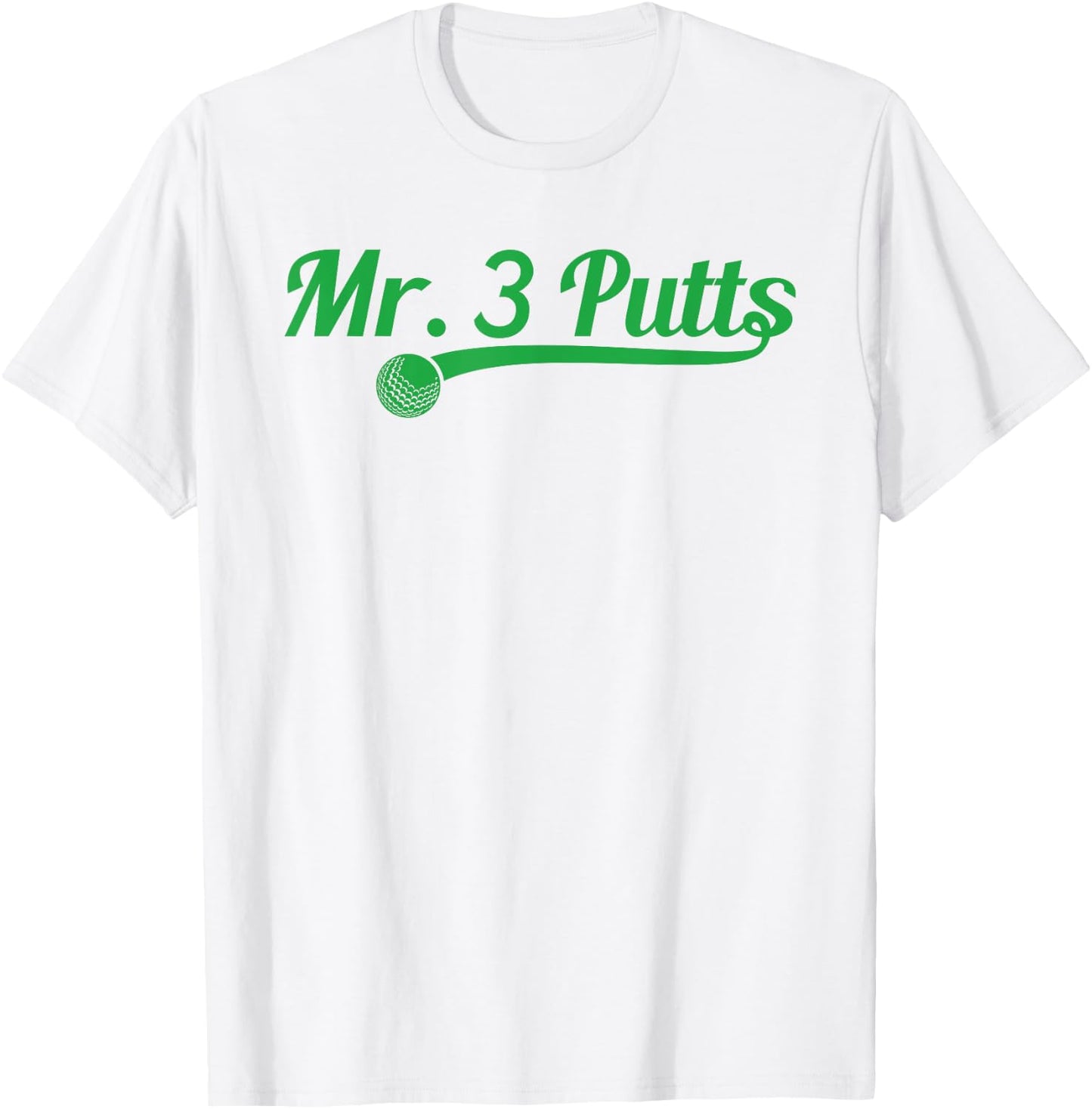 Golf Putter Funny Golfing Loser 3 Putts Suck Golf Ball Men T-Shirt - T-Shirt | White