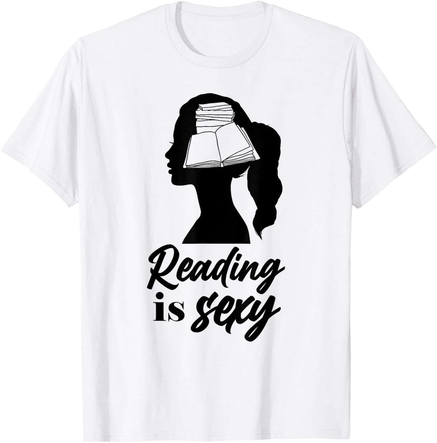 Book Reading Reading Is Sexy T-Shirt - T-Shirt | White