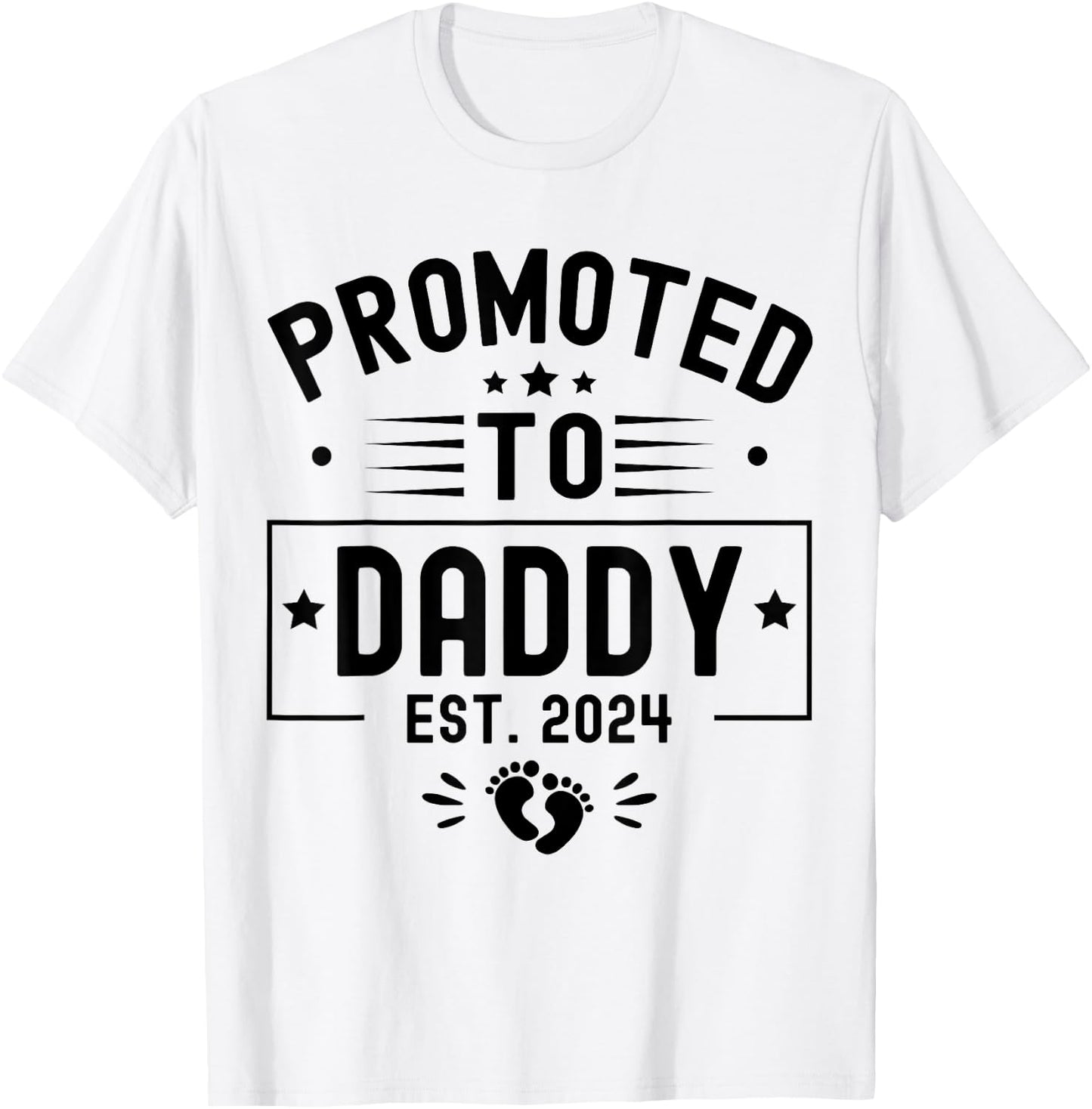 Promoted To Daddy Est. 2024 Soon To Be Dad New Daddy 2024 T-Shirt - T-Shirt | White