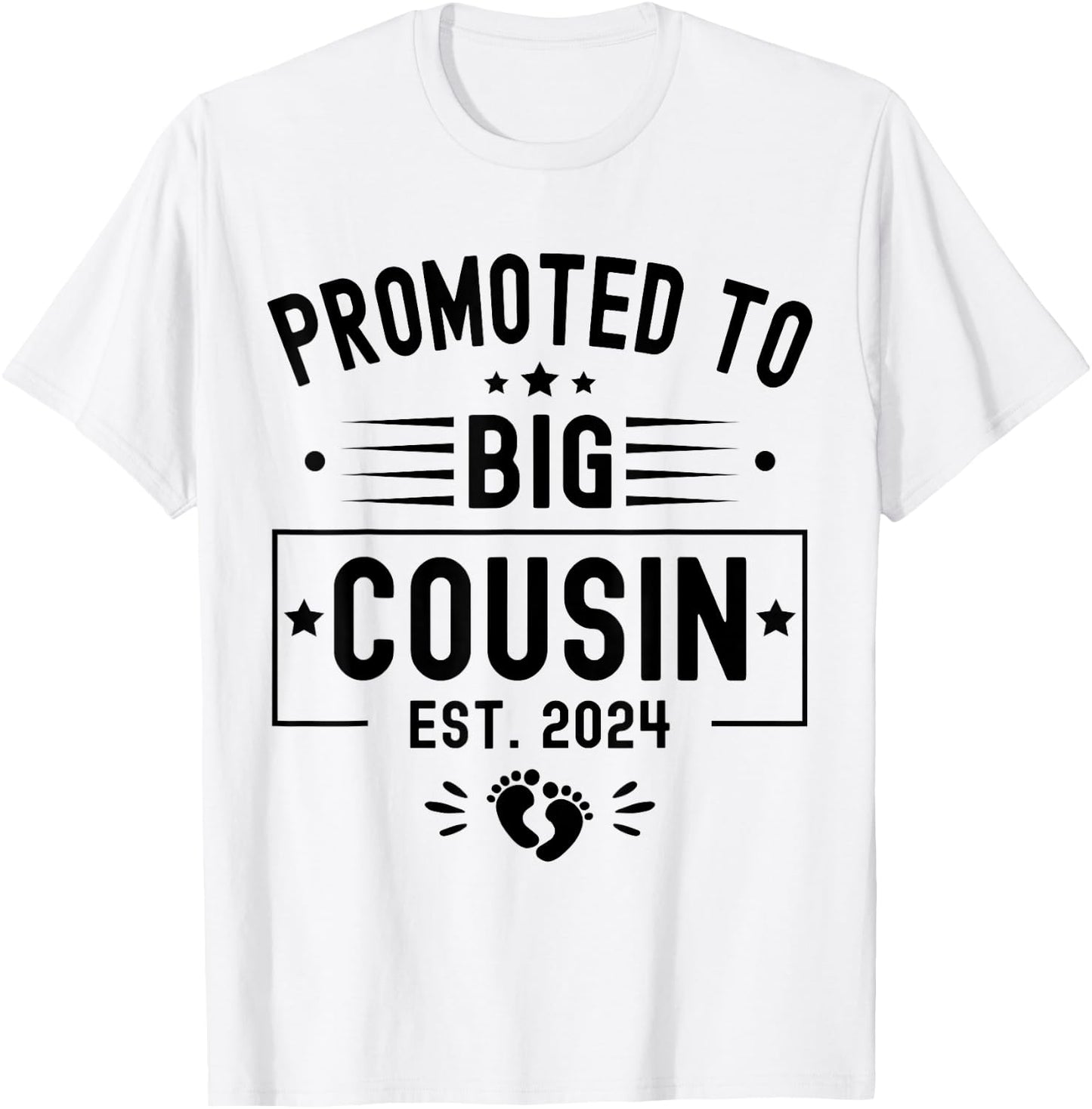Promoted To Big Cousin Est 2024 Soon To Be Big Cousin 2024 T-Shirt - T-Shirt | White
