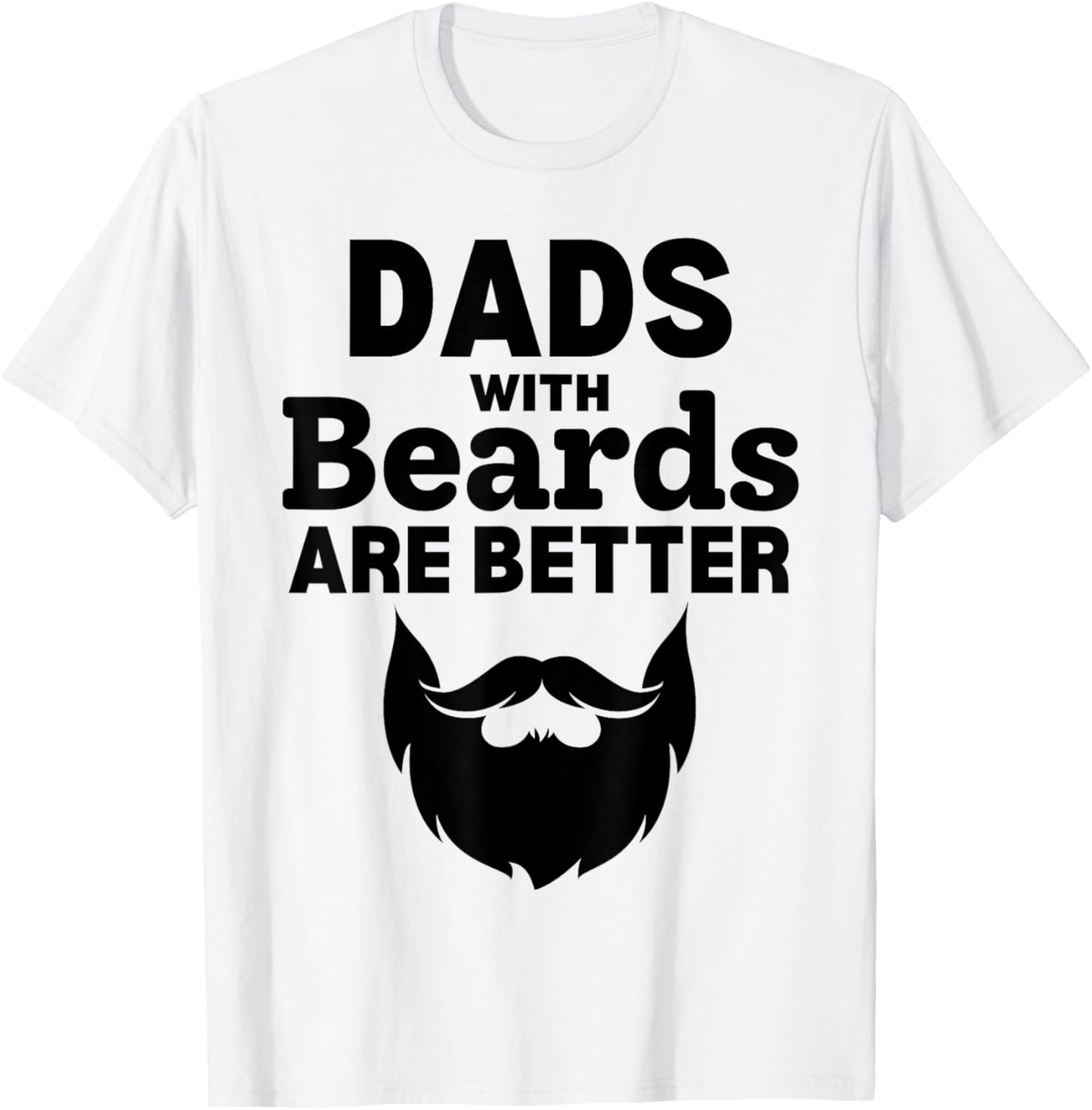 Funny Fathers Day Dad Jokes Daddy Humor Dads with Beard Papa T-Shirt - T-Shirt | White
