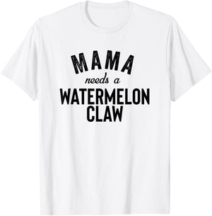 Mama Needs A Watermelon Claw Ain't No Laws Hard Seltzer T-Shirt - T-Shirt | White