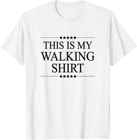 This is My Walking Shirt Funny Graphic T-Shirt - T-Shirt | White
