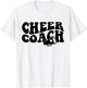 Cheer Coach Funny Design Cute Cheer Coach Cool Coaching T-Shirt - T-Shirt | White