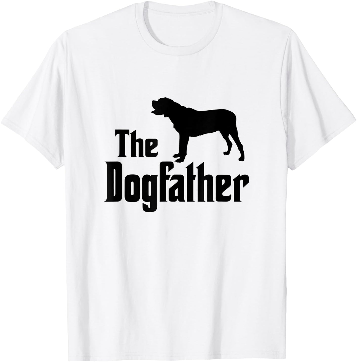 The Dogfather - funny dog gift, funny Mastiff T-Shirt - T-Shirt | White