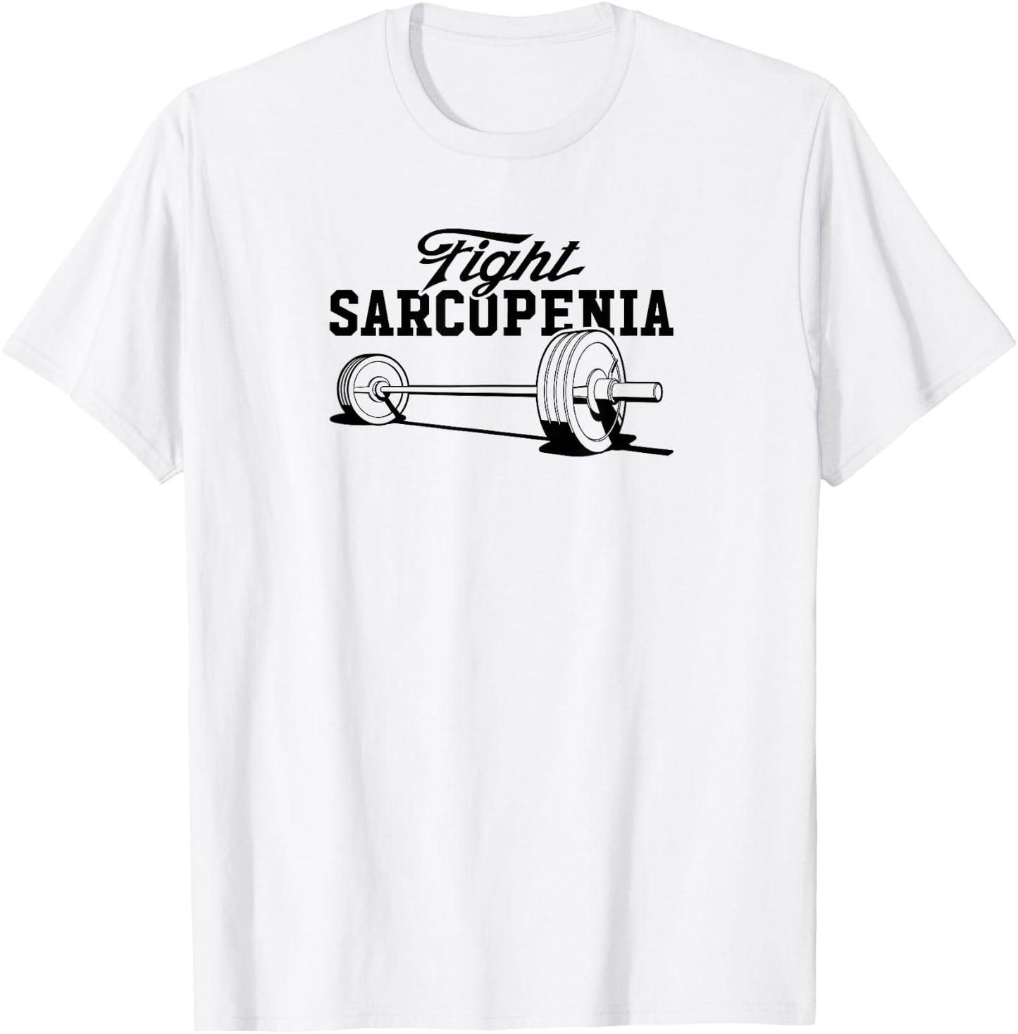 Fight Sarcopenia Barbell for Baby Boomers Exercise Scientist T-Shirt - T-Shirt | White