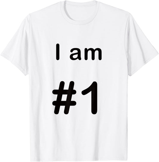 I am number one 1 T-Shirt - T-Shirt | White