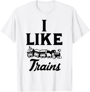 I Like Trains Railroad Engineer Toy Model Train T-Shirt - T-Shirt | White