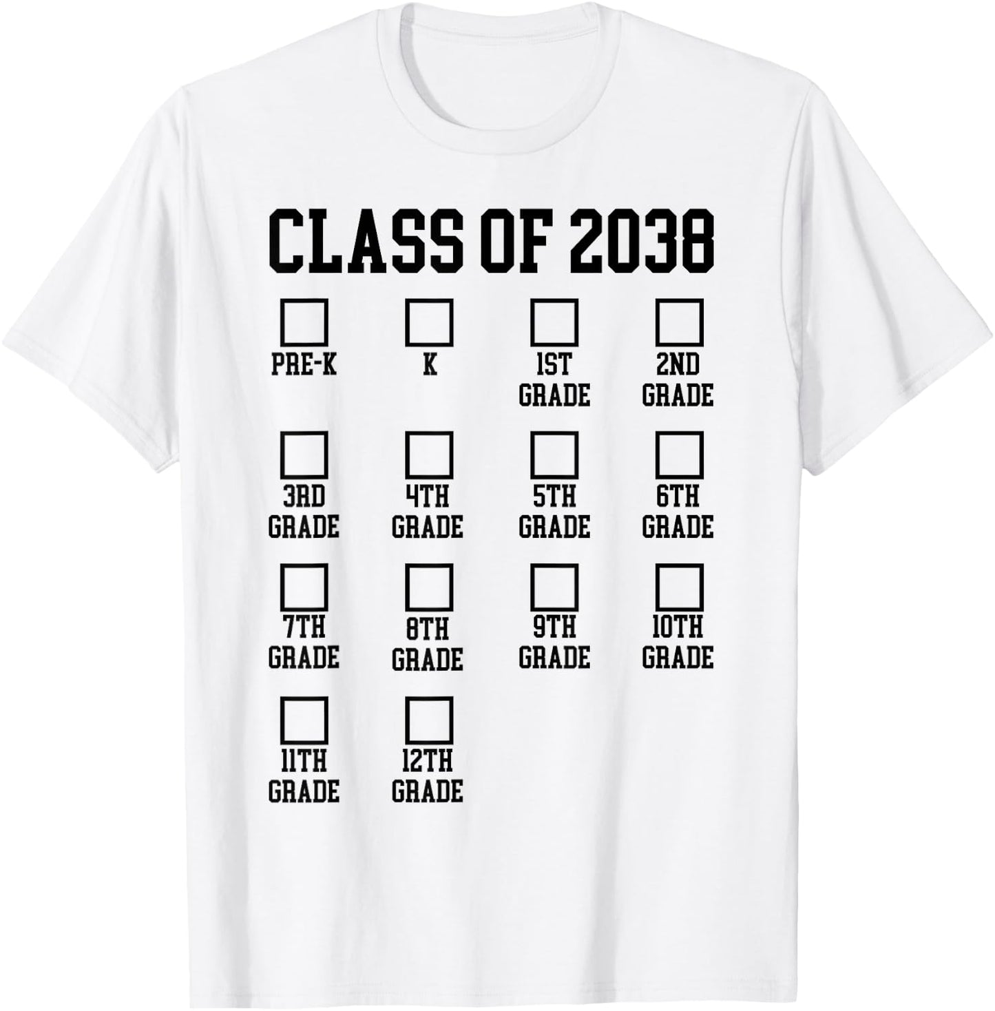 Class of 2038 Grow with me Checklist Graduation T-Shirt - T-Shirt | White