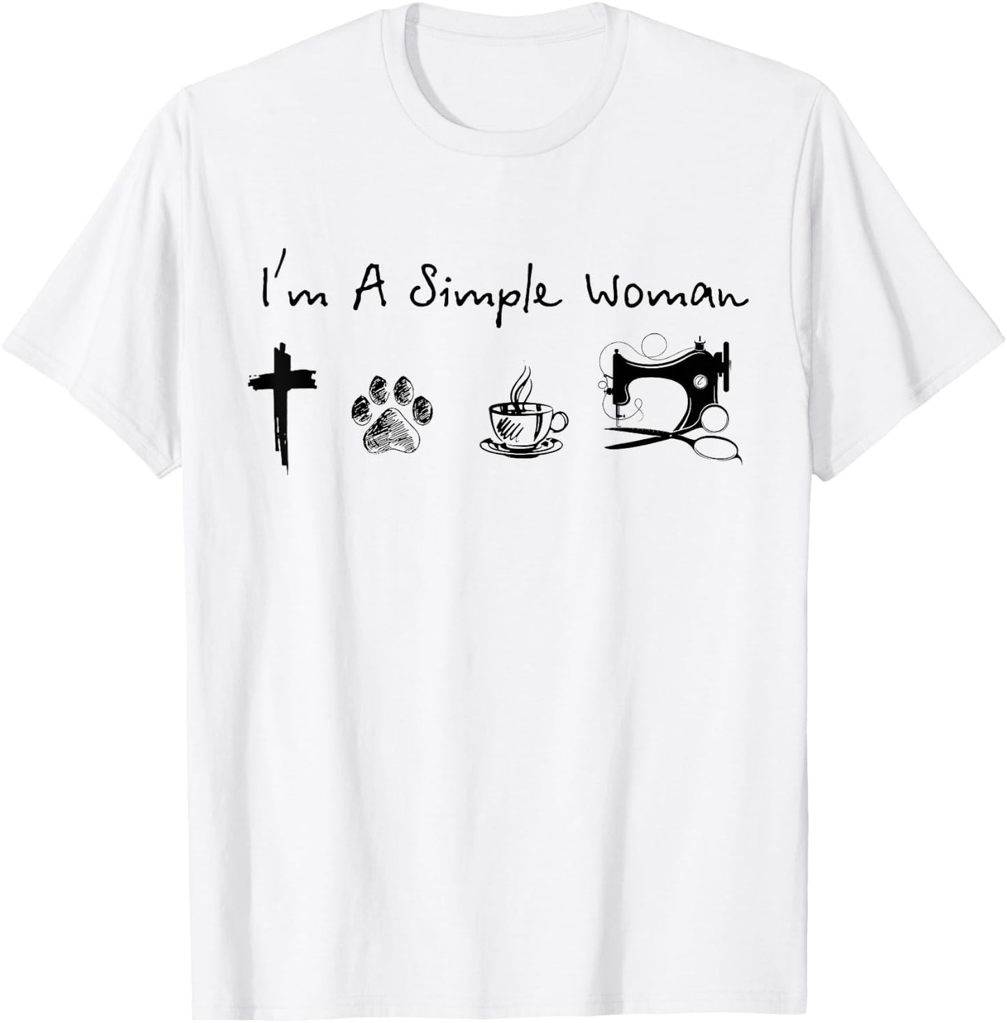 I'm a simple woman jesus dog coffee sewing T-Shirt - T-Shirt | White