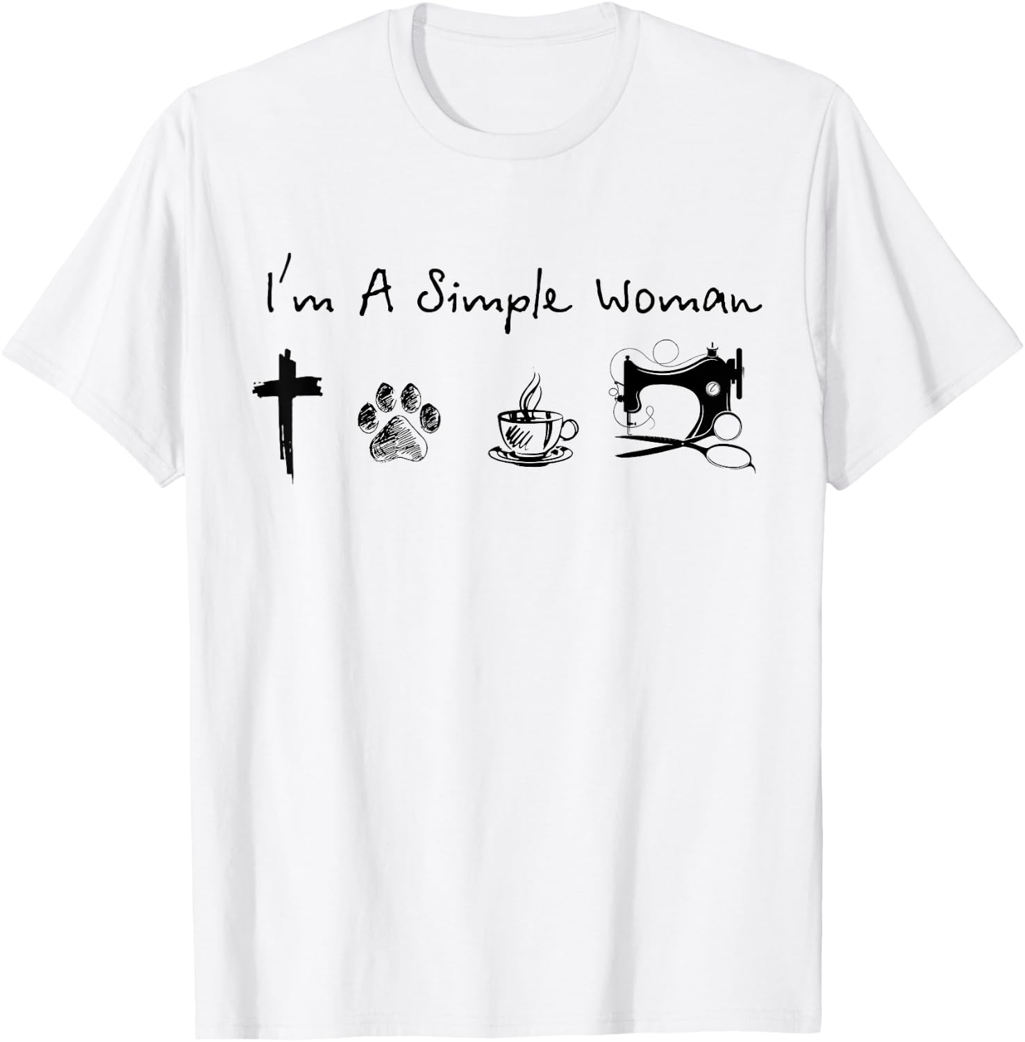 I'm a simple woman jesus dog coffee sewing T-Shirt - T-Shirt | White