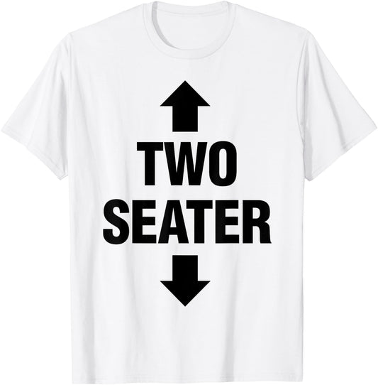 Two Seater Shirt Adult Fetish Swinger Polygamy Freak Gift T-Shirt - T-Shirt | White