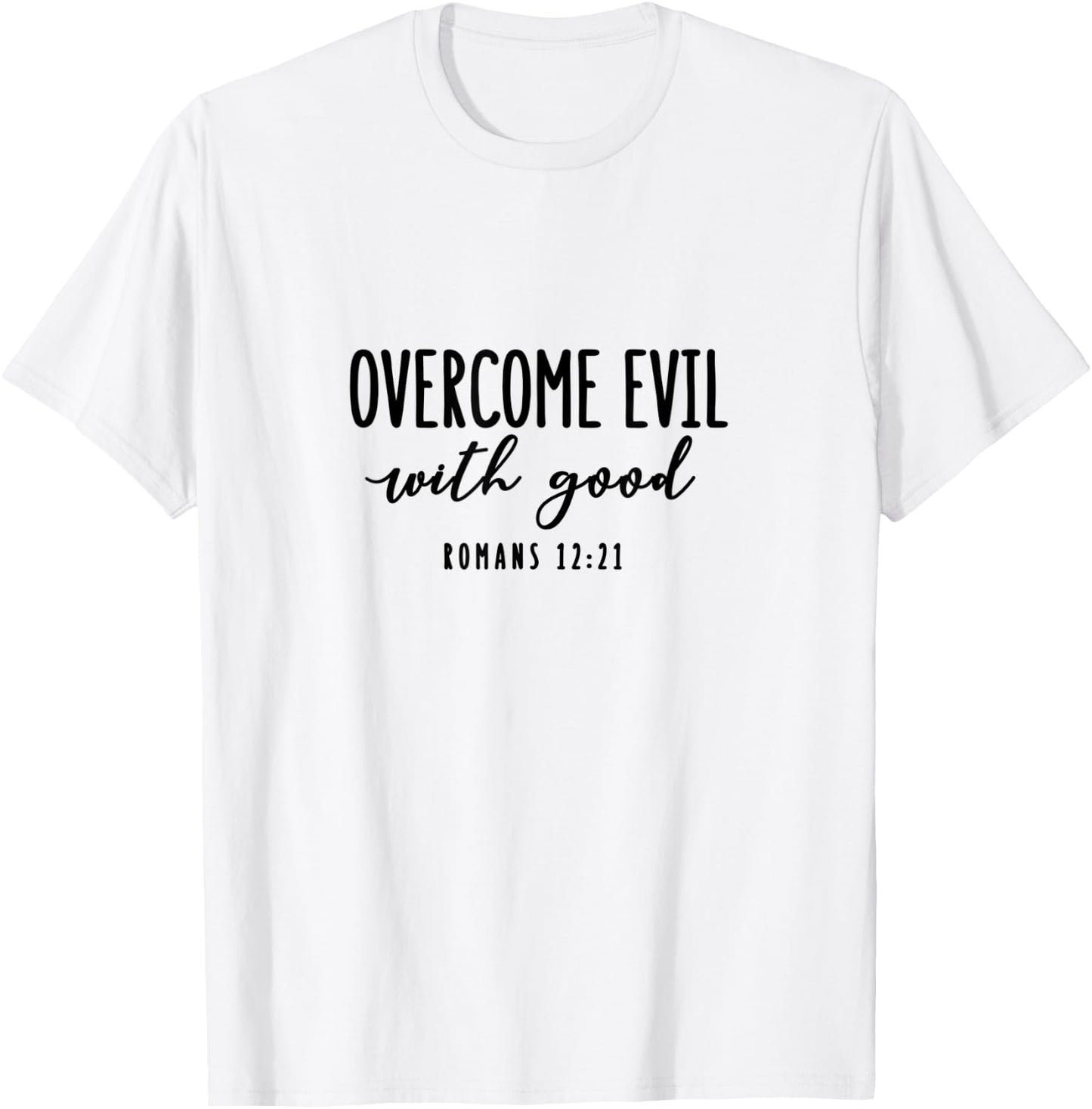 Romans 12:21 - Gift & Men, Christian T-Shirt - T-Shirt | White