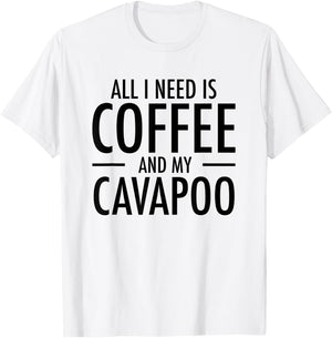 Coffee and Cavapoos Funny Cavapoo Gift Dog Mom Dad Women Kids T-Shirt - T-Shirt | White