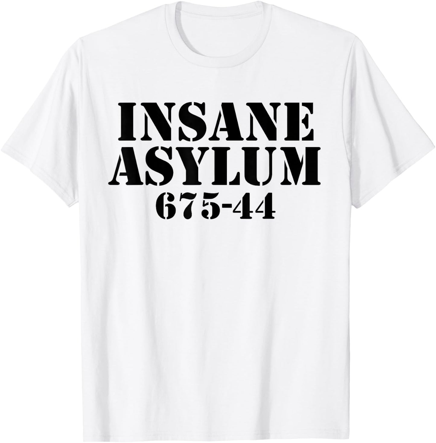 Funny Easy Lazy Halloween INSANE ASYLUM PRISON Costume Gift T-Shirt - T-Shirt | White